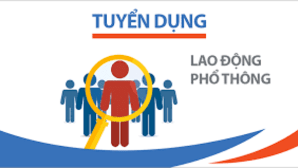THÔNG BÁO TUYỂN LAO ĐỘNG