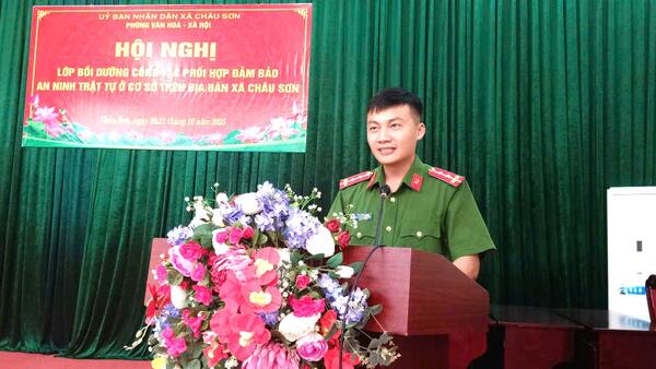 HỘI NGHỊ BỒI DƯỠNG CÔNG TÁC PHỐI HỢP ĐẢM BẢO AN NINH TRẬT TỰ Ở CƠ SỞ TRÊN ĐỊA BÀN  XÃ CHÂU SƠN